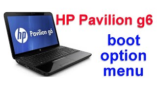 إقلاع لابتوب hp pavilion g6  الدخول إلى بيوس لابتوب hp pavilion g6 [upl. by Grae]