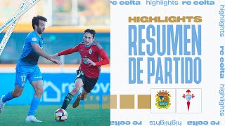 CF Fuenlabrada vs Celta Fortuna 02  Resumen y goles  Highlights Primera Federación [upl. by Gannie785]