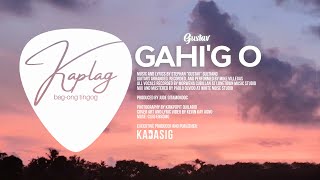 Gustav  Gahig O Official Lyric Video [upl. by Oinolopa]