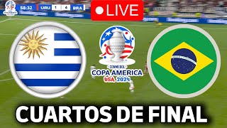 🔴EN VIVO  🔥URUGUAY BRASIL EN VIVO 🏆CUARTOS DE FINAL COPA AMERICA 2024🏆 [upl. by Ynhoj178]