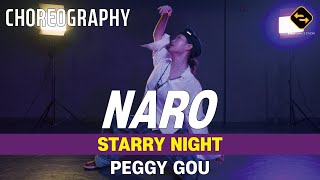 【 CHOREOGRAPHY 】 STARRY NIGHT  PEGGY GOU  NARO [upl. by Llertnauq]