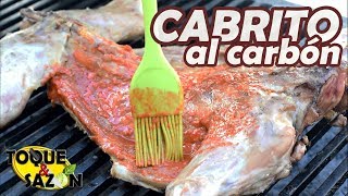 CABRITO al CARBÓN  asado a la parrilla  TOQUE Y SAZÓN [upl. by Aillicec]