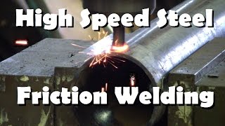 HSS Flow Drilling and Friction Welding [upl. by Enairb]