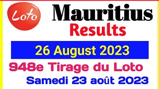 Loto Mauritius résultats  948e Tirage du loto samedi 26 Août 2023 [upl. by Ahsai]