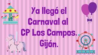 Carnaval en el CP Los Campos Gijón [upl. by Lenoj590]