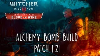 The witcher 3 blood and wine alchemy bomb build test patch 120121 Death March [upl. by Anaizit325]