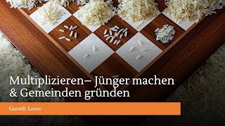 MultiplizierenJünger machenampGemeinden gründenMultiply–MakingDisciplesampPlantingChurchesGareth Lowe [upl. by Anahsak]