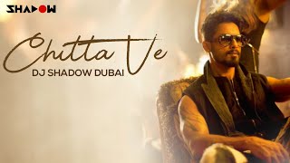 Chitta Ve  Udta Punjab  DJ Shadow Dubai Remix  2016 [upl. by Halsey]