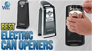 10 Best Electric Can Openers 2018 [upl. by Nannek]