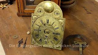 Restaurierung einer 250 Jahre alten Barockuhr Teil 1 [upl. by Jit410]