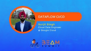 Dataflow CICD  Beam Summit 2024 [upl. by Susej]