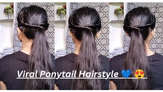 Viral Ponytail Hairstyle 💙😍 [upl. by Sidnac125]