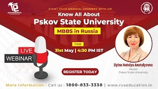 Know All About Pskov State University  MBBS IN RUSSIA [upl. by Isherwood]