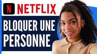 Comment Bloquer Une Personne Sur Netflix  En 2024 [upl. by Omari39]