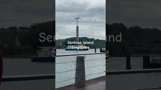 Sentosa Island most famous place in Singapore treanding asiatravels musicgenre resortsworldsento [upl. by Ainslie]