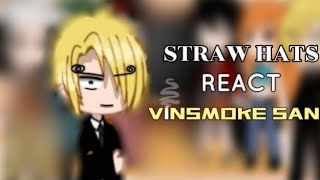 STRAW HATS REACT TO VINSMOKE SANJI 🚬   344 [upl. by Chard]