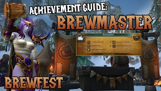 Brewmaster Achievement Guide 🍺 WoW Brewfest Holiday Event  How to Get Brewmaster Title [upl. by Quin735]