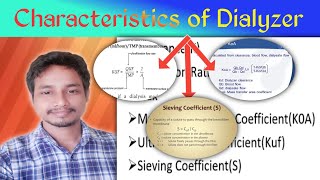 Characteristics of Dialyzer  Mass transferarea coefficient Ultrafiltration amp Sieving coefficients [upl. by Suiramad]