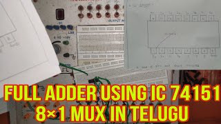 How To Do Full Adder Using 8×1Multiplexer using IC74151 In Dld Lab  DLD Lab Experiments [upl. by Bogie924]