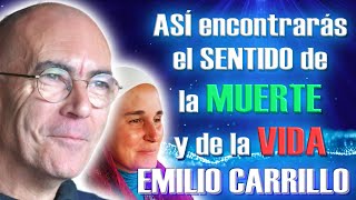 🔥 EMILIO CARRILLO ¿QUÉ HAY TRAS LA MUERTE ¿CÓMO ENCONTRAR MI DON REMASTEREDRESUBIDO Y ARREGLADO [upl. by Cinelli]