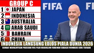 🔴 KEPUTUSAN TAK TERDUGA PRESIDEN FIFA MALAM INI SCANARIO INDONESIA BISA LANGSUNG LOLOS PIALA DUNIA [upl. by Aretse]