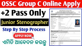 OSSC Junior Stenographer Online Apply  How To Online Apply Junior Stenographer Form  Full Process [upl. by Bowlds38]