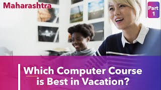 Which Computer Course is Best in Vacation  Part 1  MSCIT [upl. by Ram]