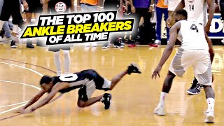 Top 100 ANKLE BREAKERS OF ALL TIME Absolute INSANITY [upl. by Hardigg116]