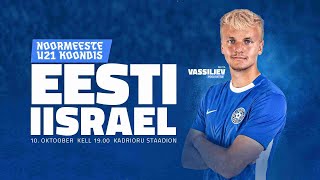 Eesti  Iisrael U21 EM valikturniir 202325 [upl. by Peppi]