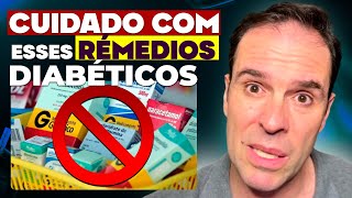 🚨 CUIDADO COM ESSES 3 REMÉDIOS DIABÉTICO [upl. by Nuahsyar271]