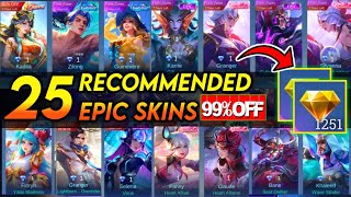 25 RECOMMENDED EPIC SKIN TO BUY WITH 1 💎  PROMO DIAMOND 2024  MLBB [upl. by Airebma]