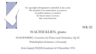 WALTER KLIEN Live Concert 1974 SCHOENBERG Piano Concerto Philadelphia c Ormandy [upl. by Hairas]