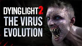 The Evolution Of The Harran Virus in Dying Light 2 [upl. by Duquette]