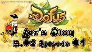 Lets Play Dofus S02  Episode 1  Le Maître des chats [upl. by Iyre319]