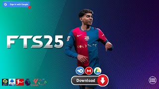 FTS 2025 Mobile™ Original Full Transfer Europa amp Saudi Pro League New Kits Update 2024  New Version [upl. by Cupo]