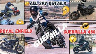 Royal Enfield Guerrilla 450 Exclusive Details  All Details Before launch Date  Spy shot revealed [upl. by Lodi]