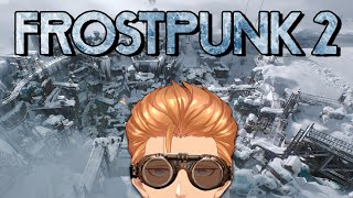 Chat Votes Frostpunk 2  Prologue  Chapter 1 [upl. by Nosreg]