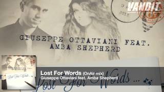 Giuseppe Ottaviani feat Amba Shepherd  Lost For Words On Air Mix Preview [upl. by Martainn]