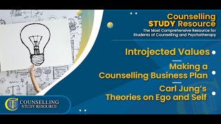 Episode 235  Introjected Values  Business plan for private practice  Carl Jung’s Theories [upl. by Massingill]