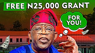 N25K Federal Government Grant CLAIM NOW‼️  Make Money Online In Nigeria 2024 [upl. by Asiel]