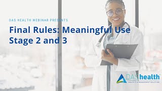 Final Rules Meaningful Use Stage 2 and 3 [upl. by Egduj523]