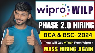 Wipro WILP Phase 2 Mega Hiring 2024  BCA amp BSC Only [upl. by Waldon]