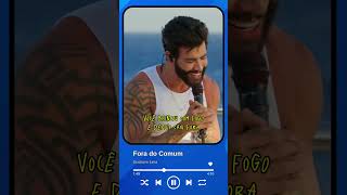 🎶FORA DO COMUM  GUSTTAVO LIMA LETRA [upl. by Mharba316]