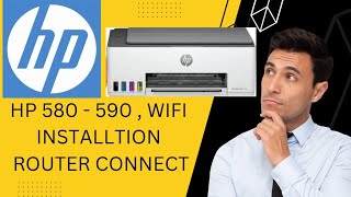 HP SMART TANK 580 WiFi CONNECTIVITY PRINTER CONECTING ON ROUTER [upl. by Oigimer]