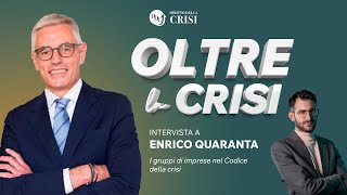 OLTRE LA CRISI  Puntata 152024 I gruppi di imprese nel Codice della crisi [upl. by Dorian7]