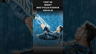 Top 10 BICYCLE KICK GOALS [upl. by Laroc]