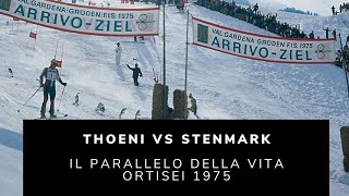 Il parallelo della vita Thoeni vs Stenmark [upl. by Viviane941]