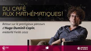 Du café aux mathématiques Conférence d’Hugo DuminilCopin médaillé Fields 2022 VO [upl. by Lynus288]