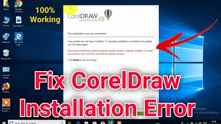 How to Fix CorelDraw installation Error  quotCannot install because another version existquot 100 Fix [upl. by Holms676]