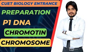 Chromatin VS Chromosome  An Important Concept of Biology  Cuet Entrance Preparation Session 2025 [upl. by Breban256]